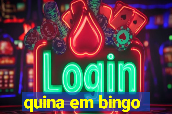 quina em bingo